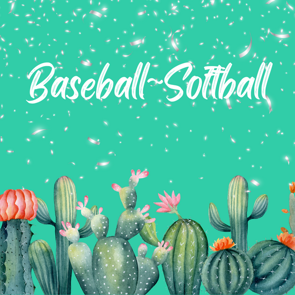 Baseball ~ Softball