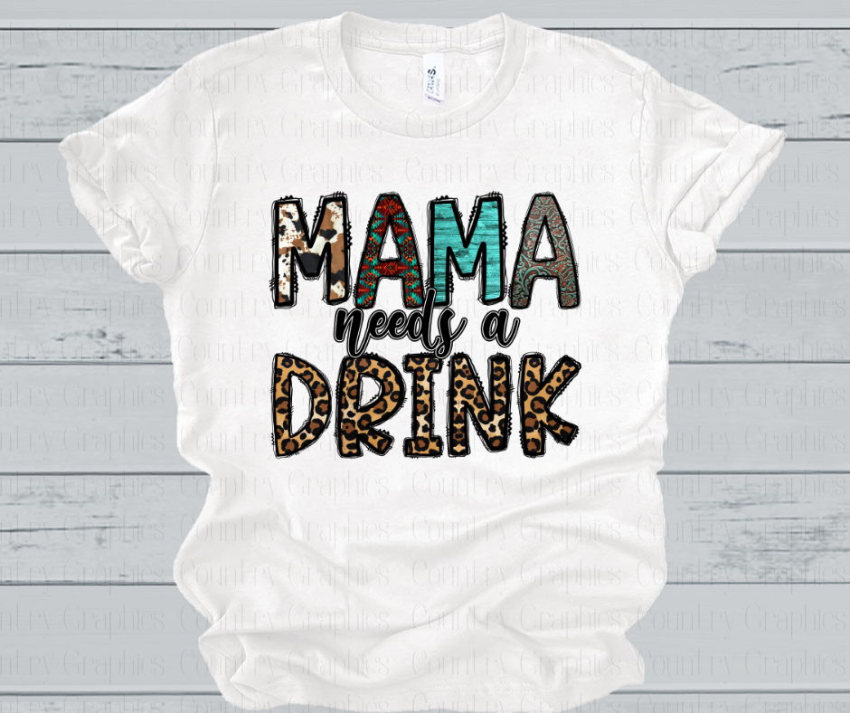 mama needs a drink