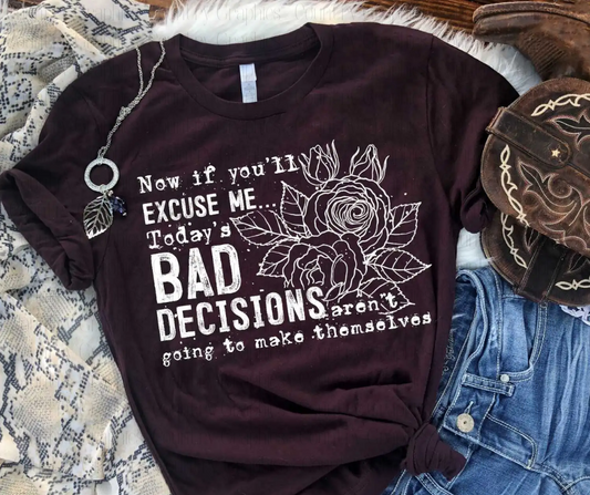 Bad Decisions