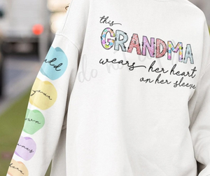 Grandma wears her hearts on her sleeve- Customizable